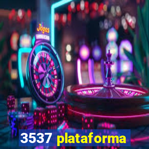 3537 plataforma